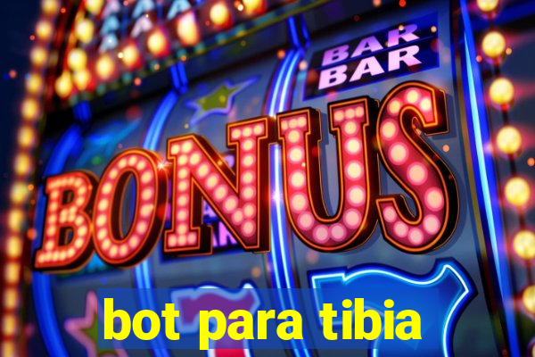 bot para tibia